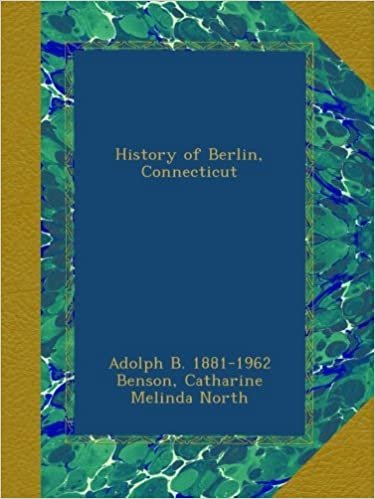 okumak History of Berlin, Connecticut
