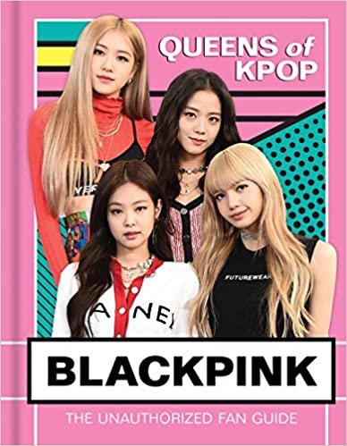 okumak Blackpink: Queens of K-Pop