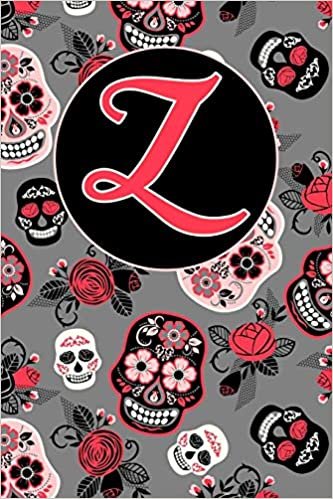 okumak Z: Letter Z Journal, Sugar Skulls and Roses, Personalized Notebook Monogram Initial, 6 x 9