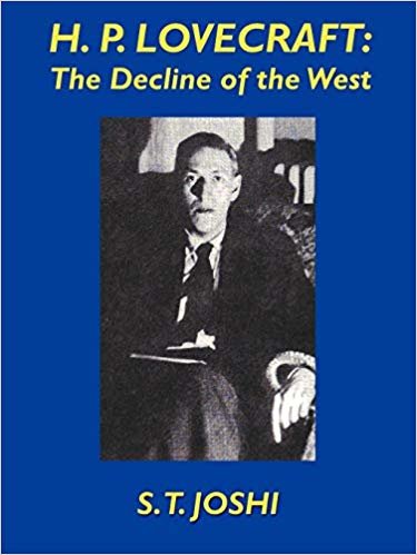 okumak H.P. Lovecraft: The Decline of the West