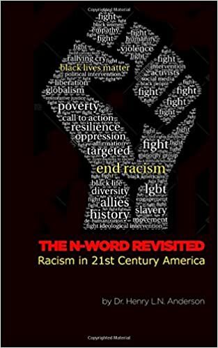 okumak The N Word Revisited: Racism in 21st Century America