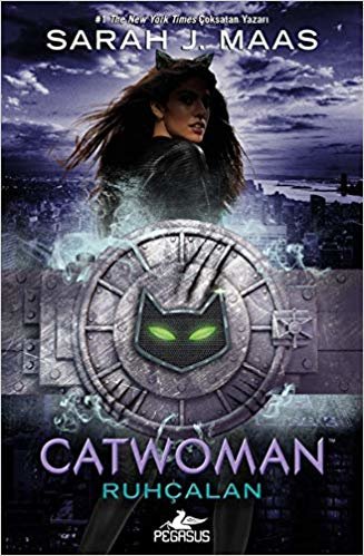 okumak Catwoman - Ruhçalan (Ciltli)