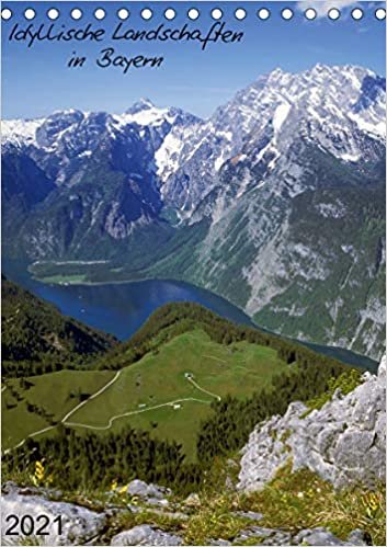 okumak Idyllische Landschaften in Bayern (Tischkalender 2021 DIN A5 hoch): Urlaubsland Bayern (Monatskalender, 14 Seiten )