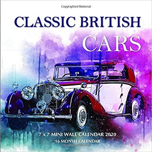 okumak Classic British Cars 7 x 7 Mini Wall Calendar 2020: 16 Month Calendar