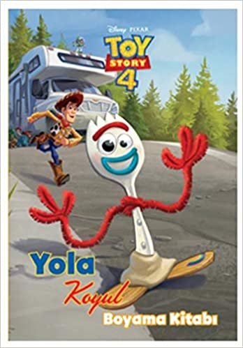 okumak Dısney Toy Story 4 - Yola Koyul Boyama Kitabı