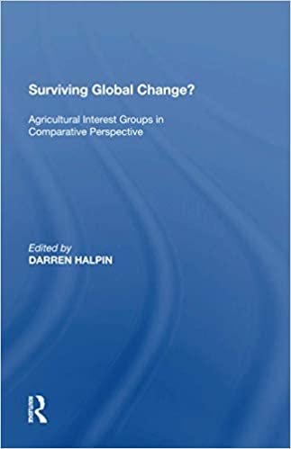 okumak Surviving Global Change?: Agricultural Interest Groups in Comparative Perspective
