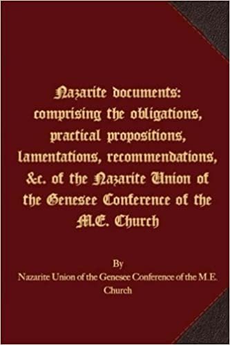 okumak Nazarite documents: comprising the obligations, practical propositions, lamentations, recommendations, &amp;c. of the Nazarite Union of the Genesee Conference of the M.E. Church