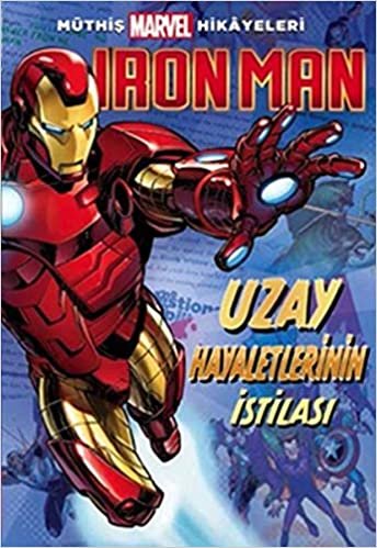 okumak Uzay Hayaletlerinin İstilası - Iron Man