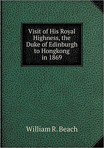 okumak Visit of His Royal Highness, the Duke of Edinburgh to Hongkong in 1869
