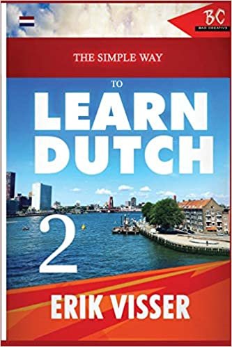 okumak The Simple Way to Learn Dutch 2