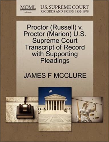 okumak Proctor (Russell) v. Proctor (Marion) U.S. Supreme Court Transcript of Record with Supporting Pleadings