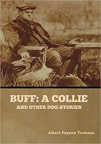 okumak Buff: A Collie, and Other Dog-Stories