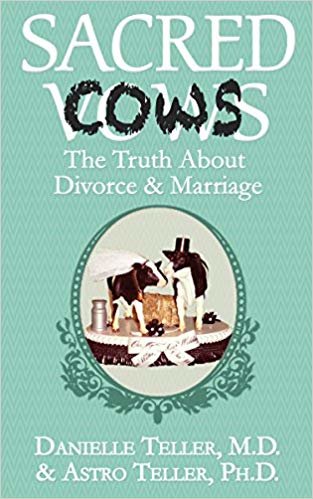 okumak Sacred Cows: The Truth about Divorce and Marriage