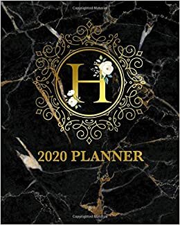 okumak 2020 Planner: Dark Marble Monogram Letter H Weekly Organizer &amp; Agenda for Girls &amp; Women - To-Do’s, Inspirational Quotes &amp; Funny Holidays, Vision Boards &amp; Notes - Elegant Golden Prints