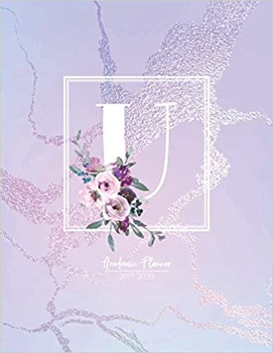 okumak Academic Planner 2019-2020: Purple Pink and Blue Matte Iridescent with Flowers Monogram Letter U Academic Planner July 2019 - June 2020 for Students, Moms and Teachers (School and College)