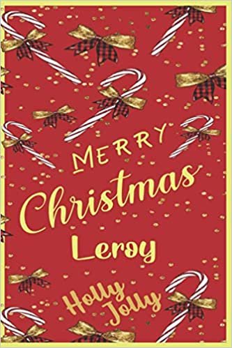 okumak Merry Christmas Leroy: Holiday Season Organizer Notebook - Christmas Planner | Holly Jolly - 120 Pages, 6x9 Inches