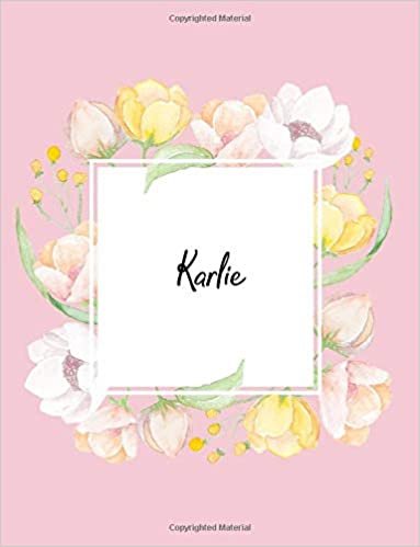 okumak Karlie: 110 Ruled Pages 55 Sheets 8.5x11 Inches Water Color Pink Blossom Design for Note / Journal / Composition with Lettering Name,Karlie