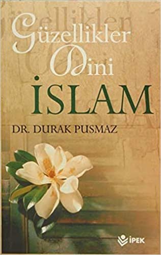 okumak Güzellikler Dini İslam