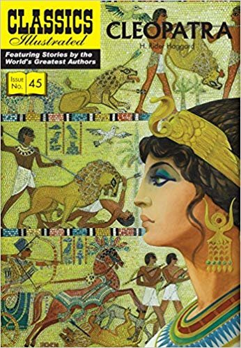 okumak Cleopatra (Classics Illustrated)
