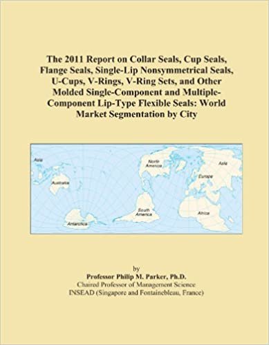 okumak The 2011 Report on Collar Seals, Cup Seals, Flange Seals, Single-Lip Nonsymmetrical Seals, U-Cups, V-Rings, V-Ring Sets, and Other Molded ... Seals: World Market Segmentation by City