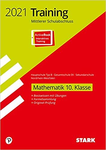 okumak STARK Training Mittlerer Schulabschluss 2021 - Mathematik 10. Klasse - Hauptschule Typ B/Gesamtschule EK / Sekundarschule - NRW: Ausgabe mit ActiveBook