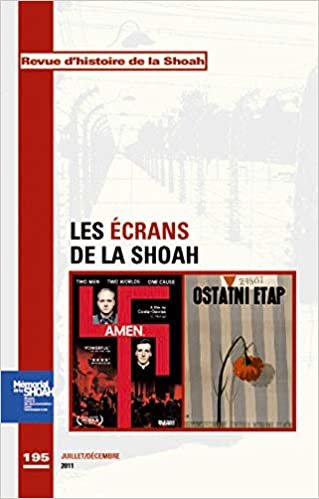 okumak Revue d&#39;Histoire de la shoah n°195 - Ecrans de la schoah: La shoah au regard du cinéma (Diffusés)