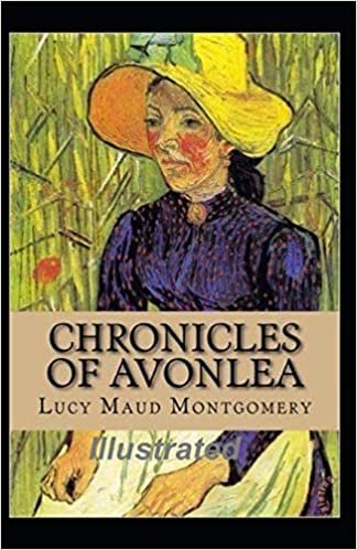 okumak Chronicles of Avonlea Illustrated