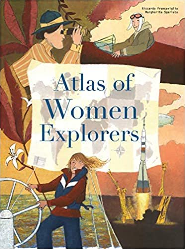 okumak The Atlas of Women Explorers