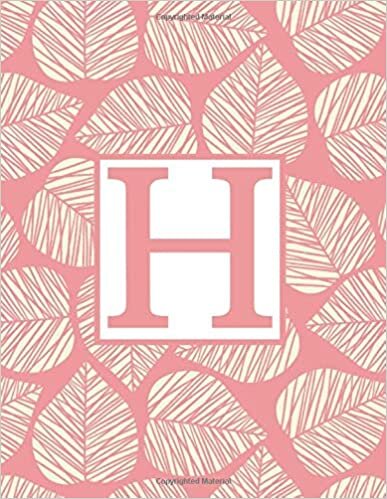 okumak H: Monogram Initial H Notebook for Women and Girls-Pink and White Leaf-120 Pages 8.5 x 11