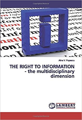 okumak THE RIGHT TO INFORMATION - the multidisciplinary dimension