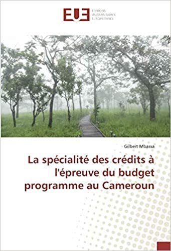 okumak La spécialité des crédits à l&#39;épreuve du budget programme au Cameroun: en Algerie entre 1992-2008 (OMN.UNIV.EUROP.)