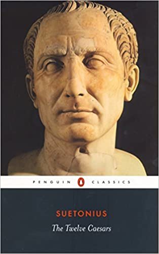 okumak The Twelve Caesars (Penguin Classics)