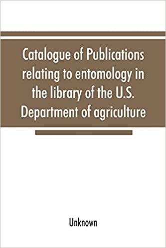 okumak Catalogue of publications relating to entomology in the library of the U.S. Department of agriculture