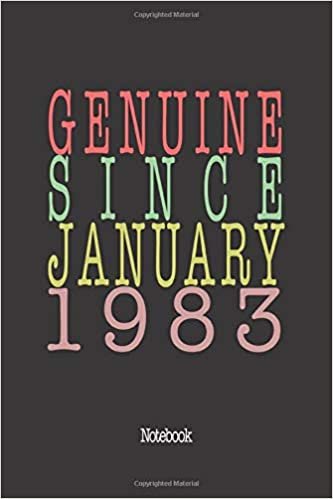 Genuine Since January 1983: Notebook