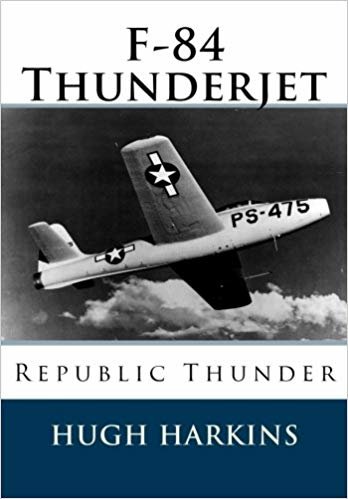 okumak F-84 Thunderjet: Republic Thunder