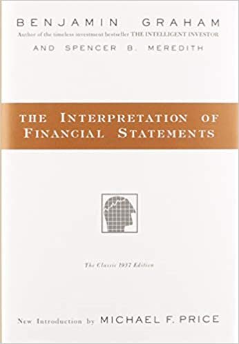 okumak The Interpretation of Financial Statements: The Classic 1937 Edition