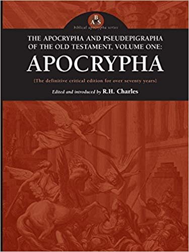 okumak The Apocrypha and Pseudephigrapha of the Old Testament, Volume One: Apocrypha