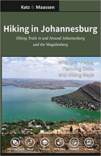 okumak Hiking in Johannesburg: Hiking Trails in and Around Johannesburg and the Magaliesberg