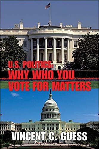 okumak U.S. Politics: Why Who You Vote for Matters