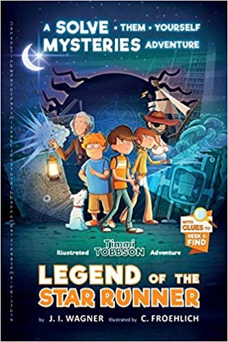 okumak Legend of the Star Runner: A Timmi Tobbson Adventure