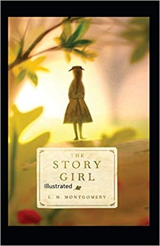okumak The Story Girl Illustrated