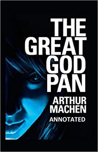 okumak The Great God Pan Annotated