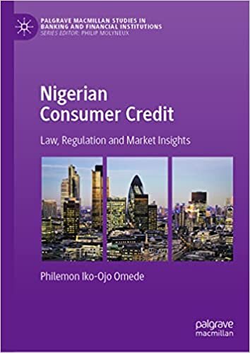Nigerian Consumer Credit: Law, Regulation and Market Insights