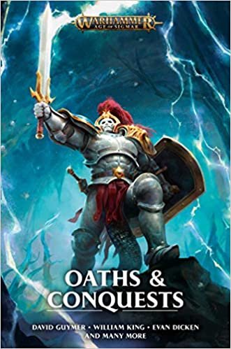 okumak Oaths and Conquests (Warhammer: Age of Sigmar)