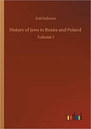 okumak History of Jews in Russia and Poland: Volume 1
