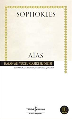 okumak Aias: Hasan Ali Yücel Klasikler Dizisi