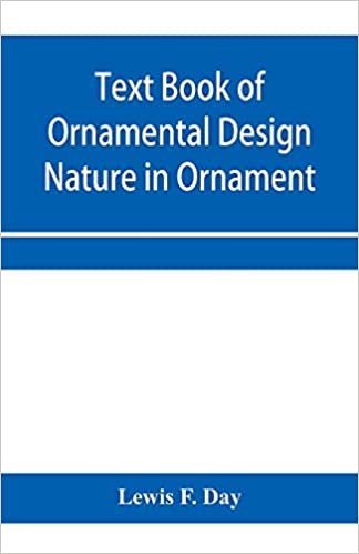 okumak Text Book of Ornamental Design; Nature in Ornament