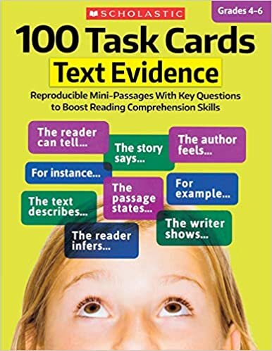 okumak 100 Task Cards: Text Evidence: Reproducible Mini-Passages with Key Questions to Boost Reading Comprehension Skills