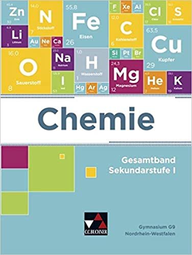okumak Chemie - Nordrhein-Westfalen / Chemie NRW Gesamtband: Sekundarstufe I (Chemie - Nordrhein-Westfalen: Sekundarstufe I)