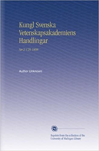 okumak Kungl Svenska Vetenskapsakademiens Handlingar: Ser.2 V.29 1808